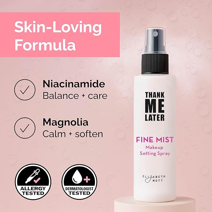 Elizabeth Mott Thank Me Later 3-in-1 Dewy Makeup Setting Spray – Hydrating & Long-Lasting Fine Mist with Niacinamide for a Radiant Glowy Look – Lightweight, Cruelty-Free, Travel-Size Face Spray, 30ml