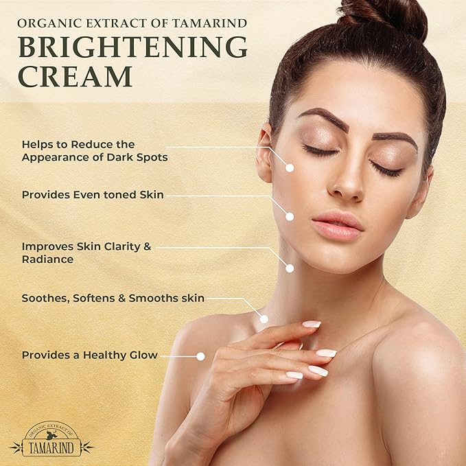Organic Extract of Tamarind, Skin Brightening Cream - 1.7 fl oz / 50 ml - Dark Spot Cream for Hands, Knuckles, Body, Face, Underarm, Intimate Areas, with Glycering, for Men and Women